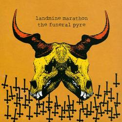 The Funeral Pyre : Landmine Marathon - The Funeral Pyre